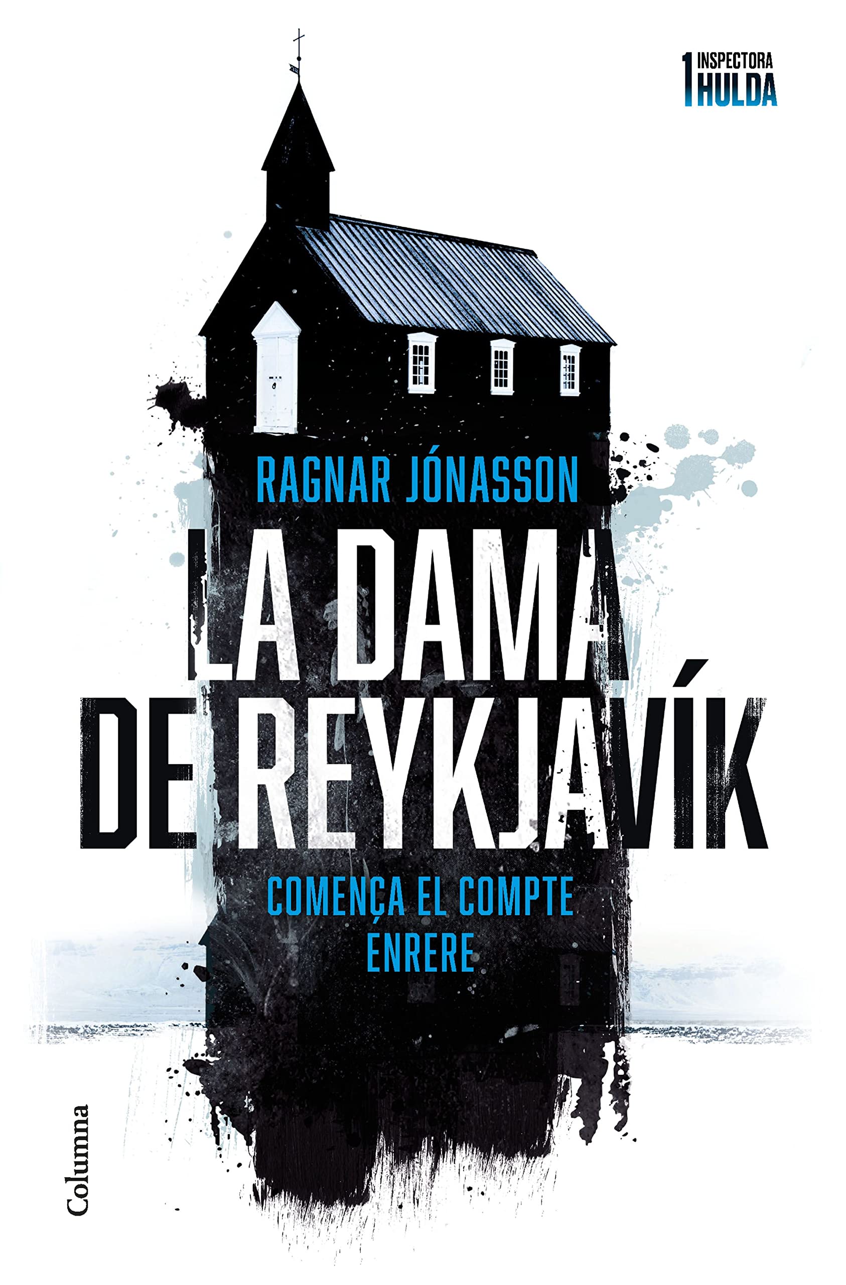 La dama de Reykjavík (Sèrie Inspectora Hulda 1) (Clàssica, Band 1) Contemporary literature
