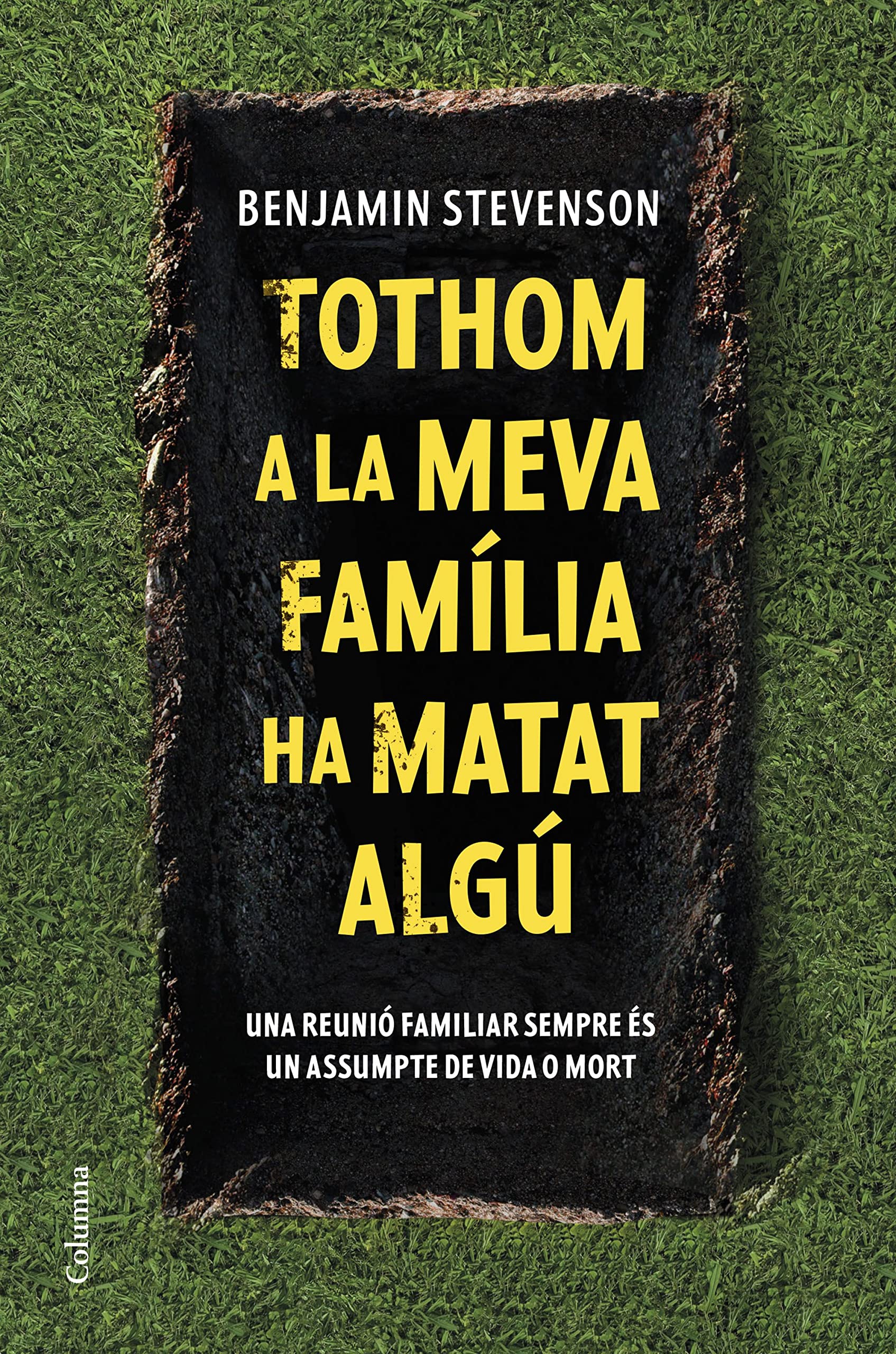 Tothom a la meva família ha matat algú (Clàssica) Contemporary literature