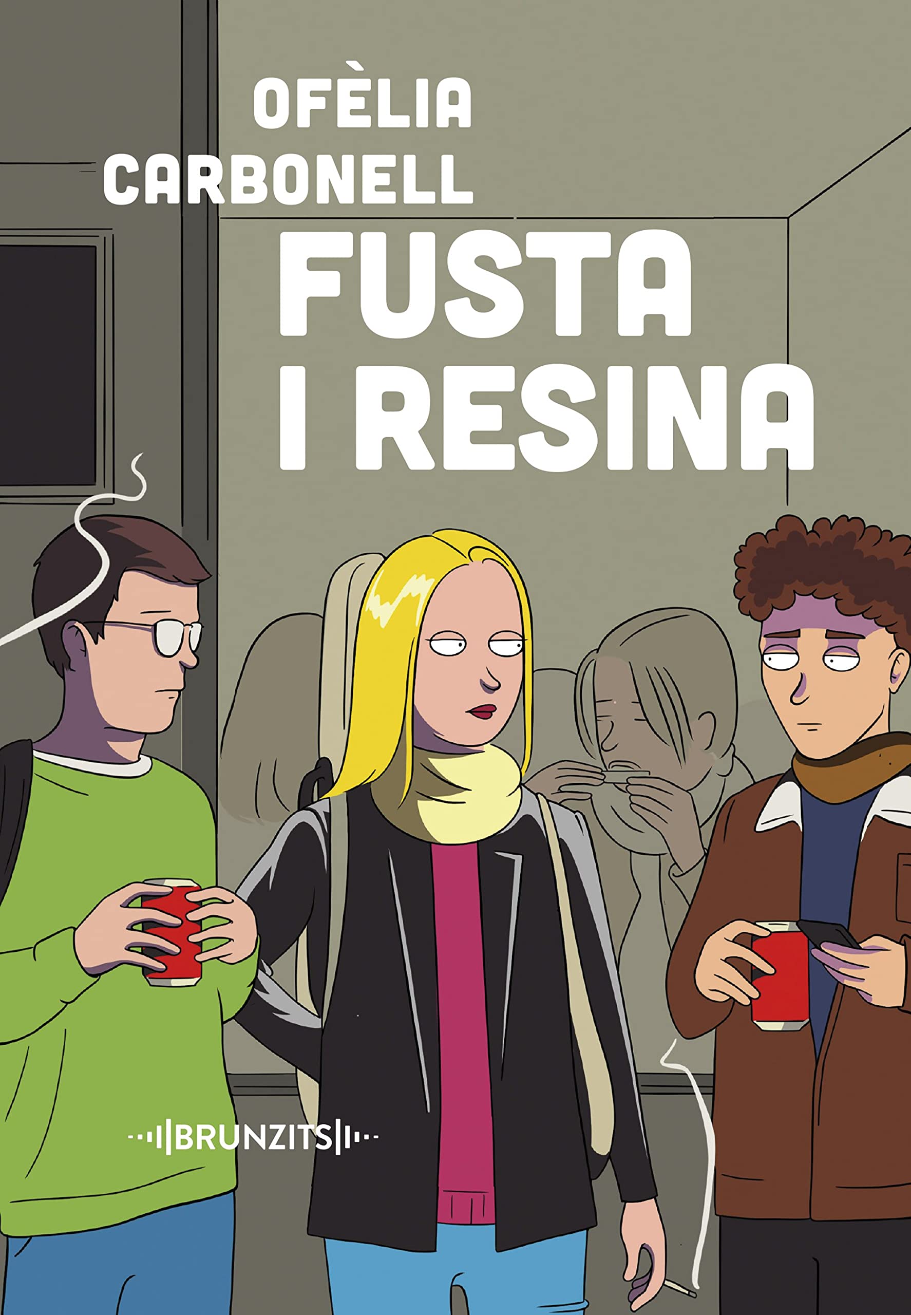 Fusta i resina (Brunzits) Contemporary literature