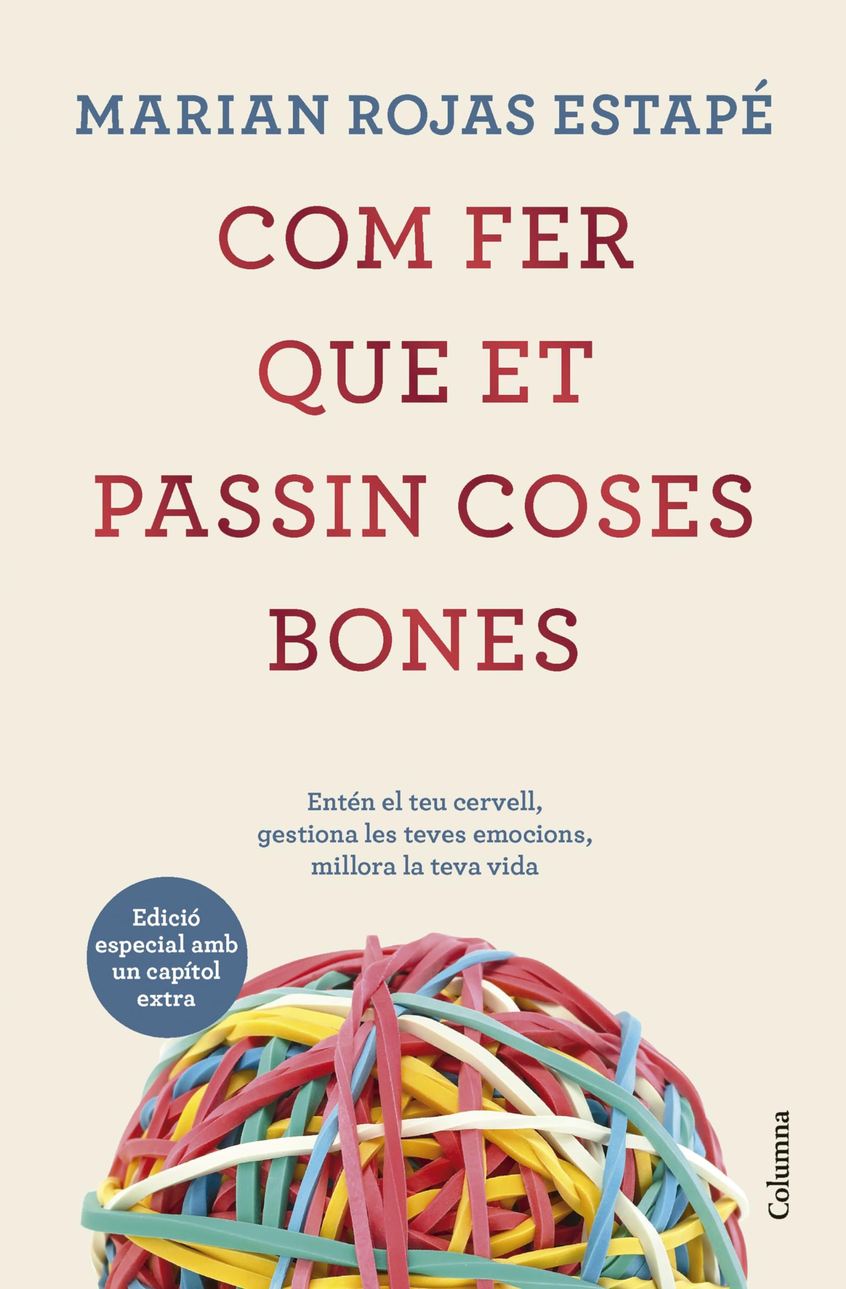 Com fer que et passin coses bones (Edició especial) (NO FICCIÓ COLUMNA) Business, Finance & Career