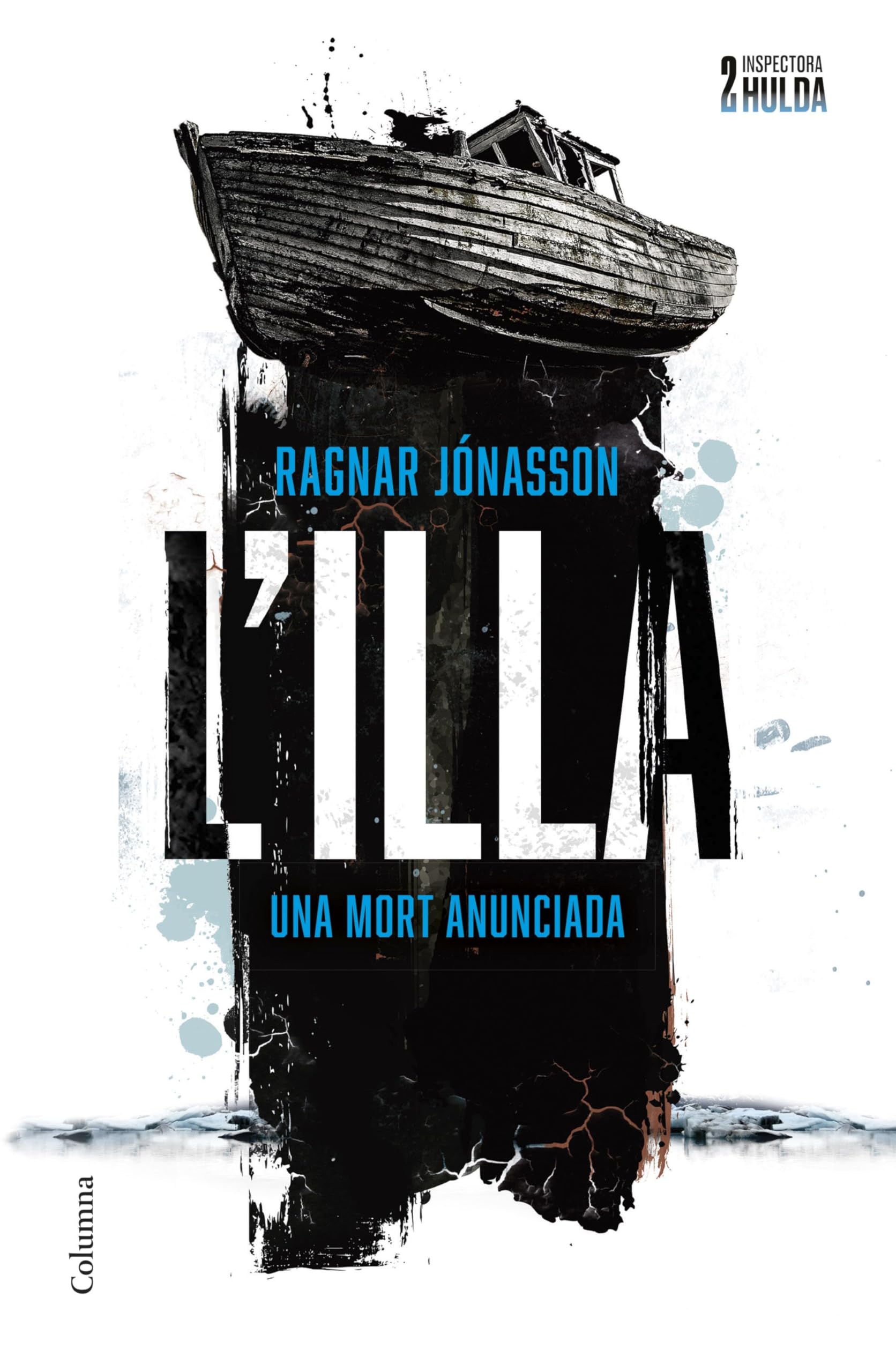 L'illa (Sèrie Inspectora Hulda 2) (Clàssica, Band 2) Contemporary literature