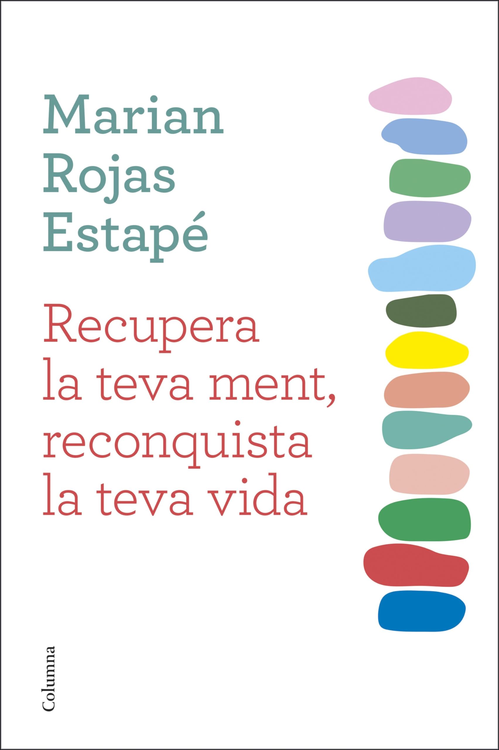 Recupera la teva ment, reconquista la teva vida (NO FICCIÓ COLUMNA) Business, Finance & Career
