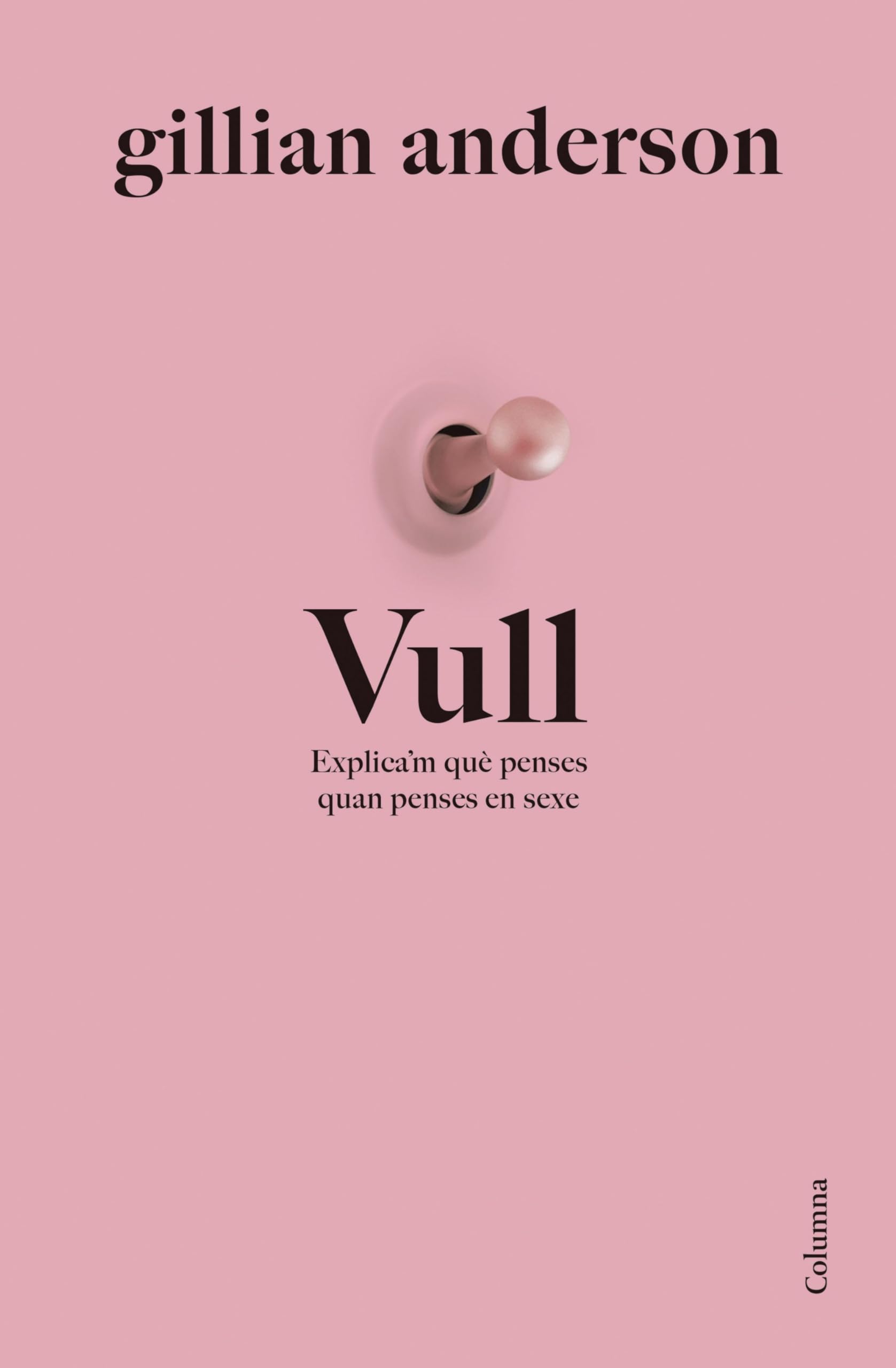 Vull (NO FICCIÓ COLUMNA) Books