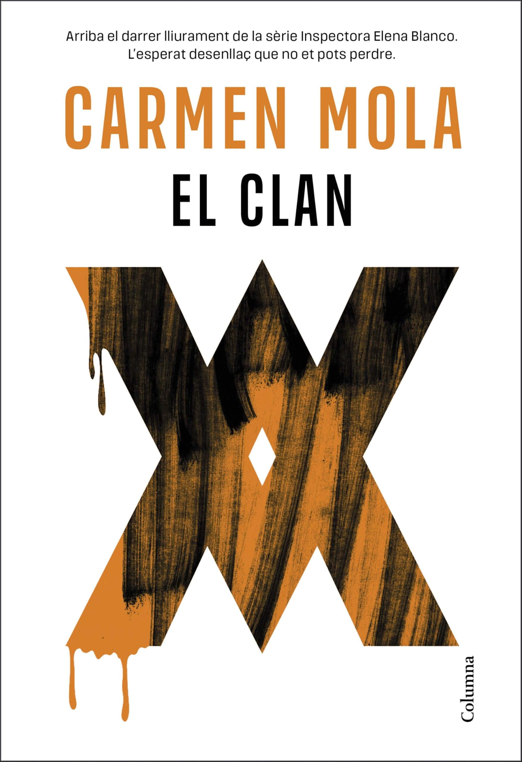 El Clan (Inspectora Elena Blanco 5) (Clàssica, Band 5) Contemporary literature