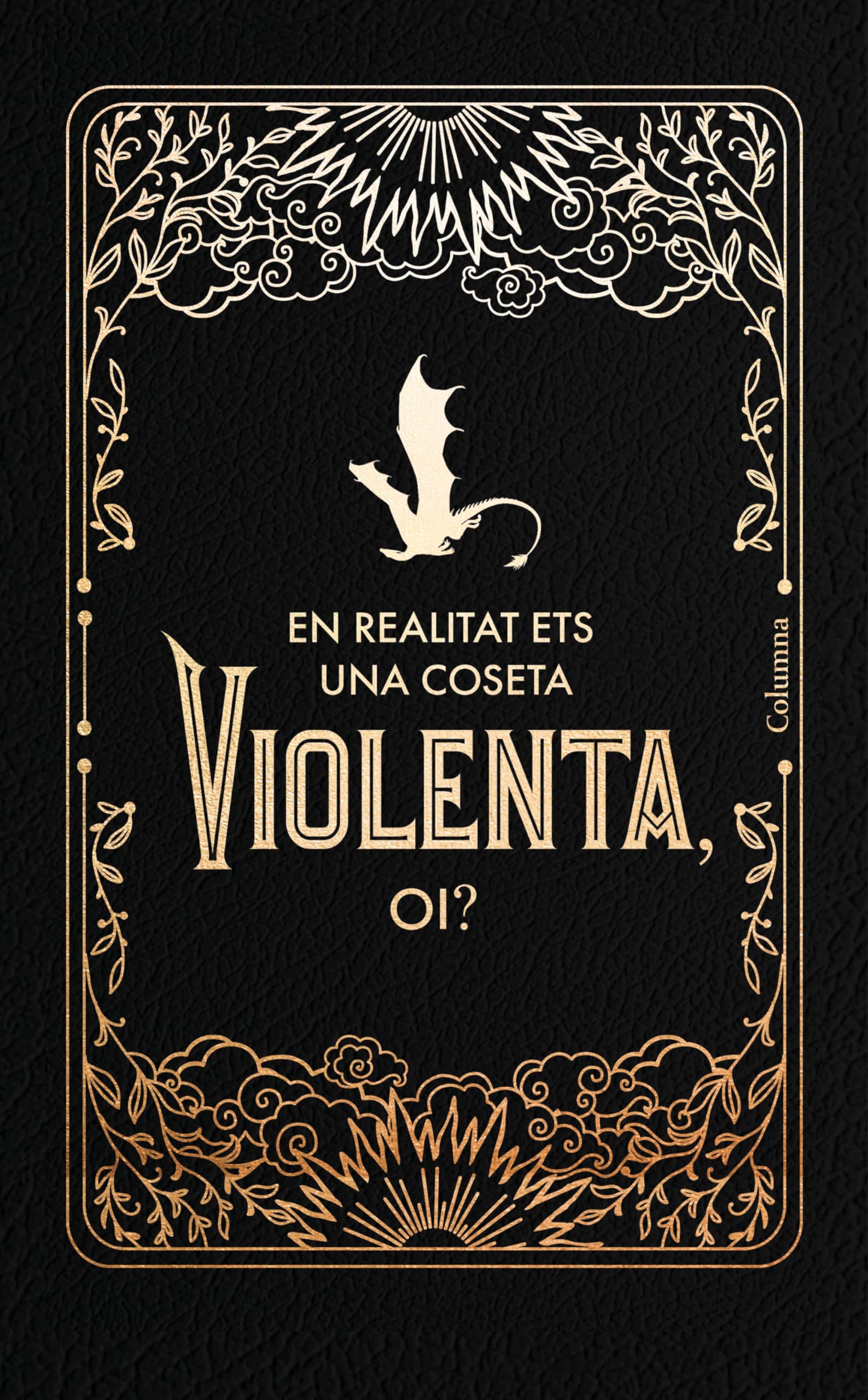 Diari oficial Ales de sang: Violenta book