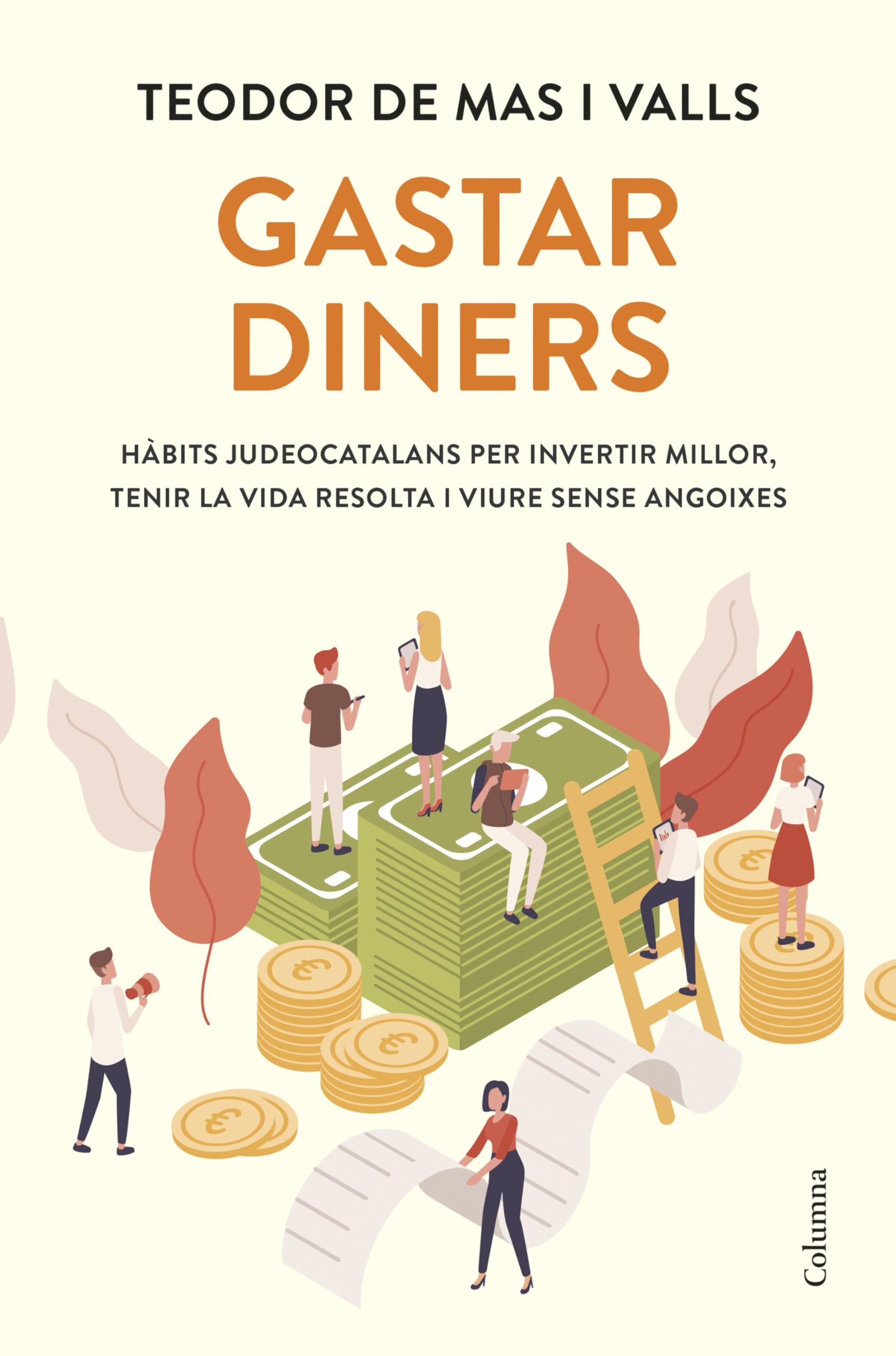 Gastar diners (NO FICCIÓ COLUMNA) Books