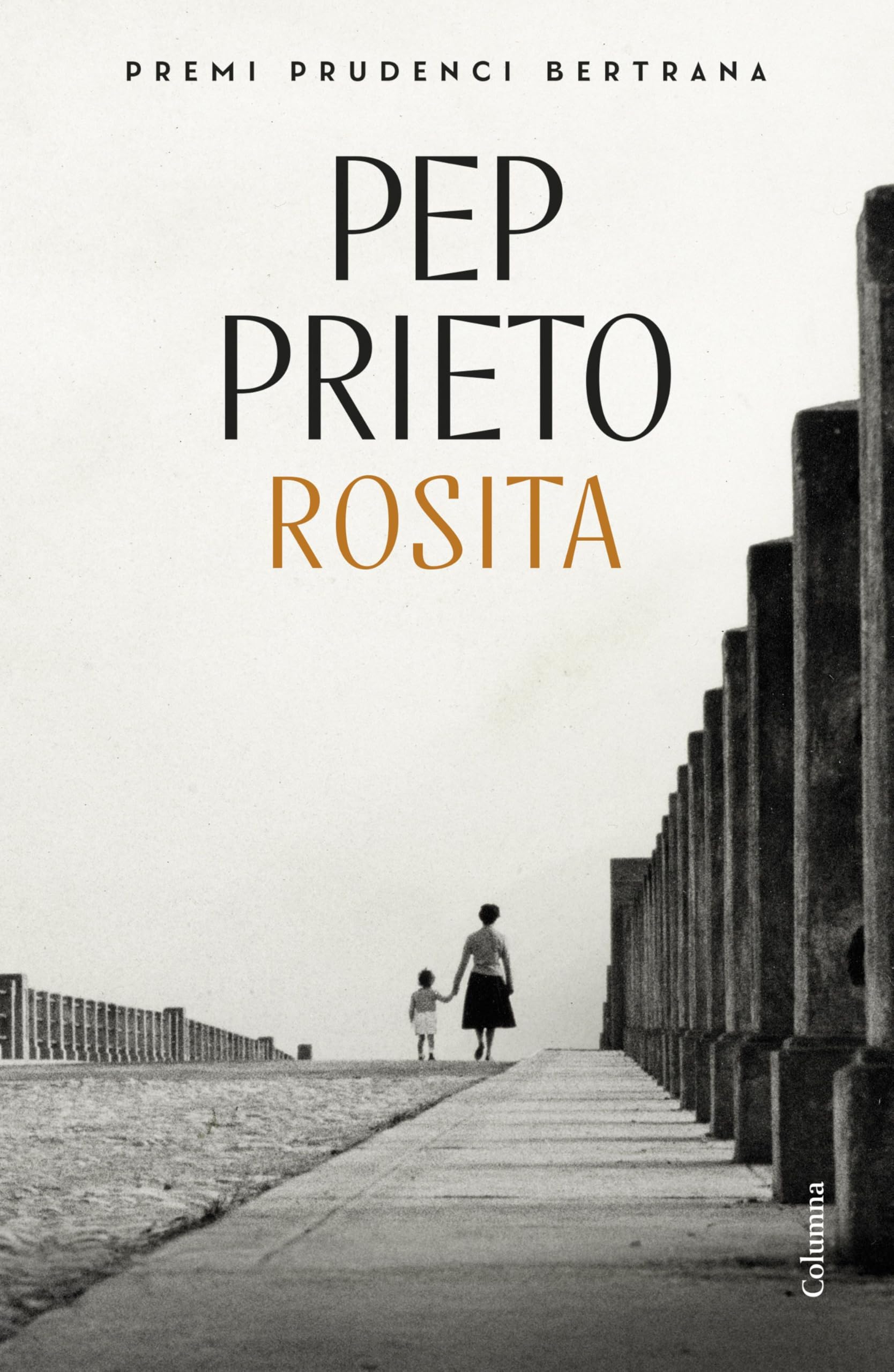 Rosita: Premi Prudenci Bertrana 2025 (Clàssica) Partnership & Love