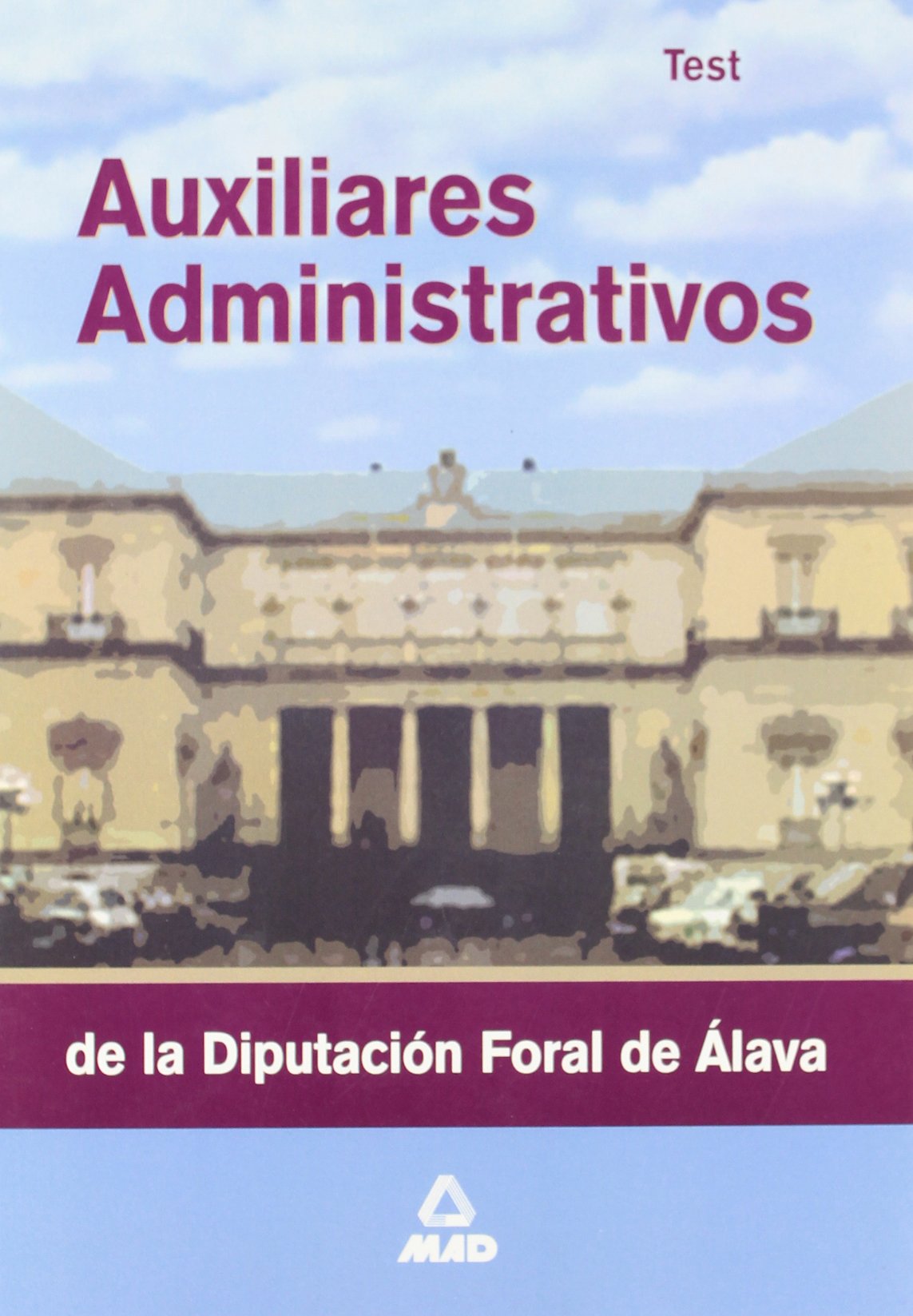 Auxiliares administrativos de la diputacion foral de alava. Test Books