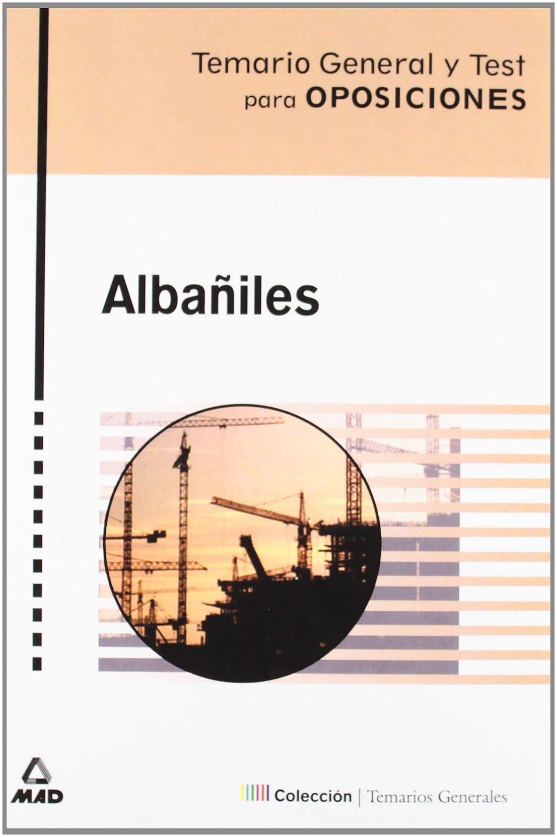 Albañiles. Temario y test.Coleccion temarios generales. book