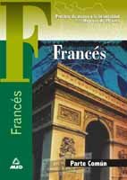 Francés. Prueba común. Prueba de acceso a la universidad para mayores de 25 años. book