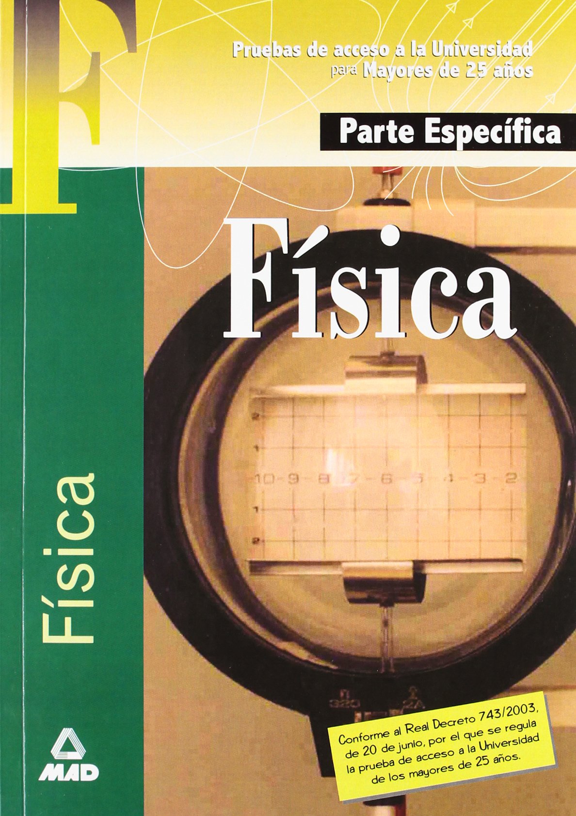 Física. Prueba específica. Prueba de acceso a la universidad para mayores de 25 años. book