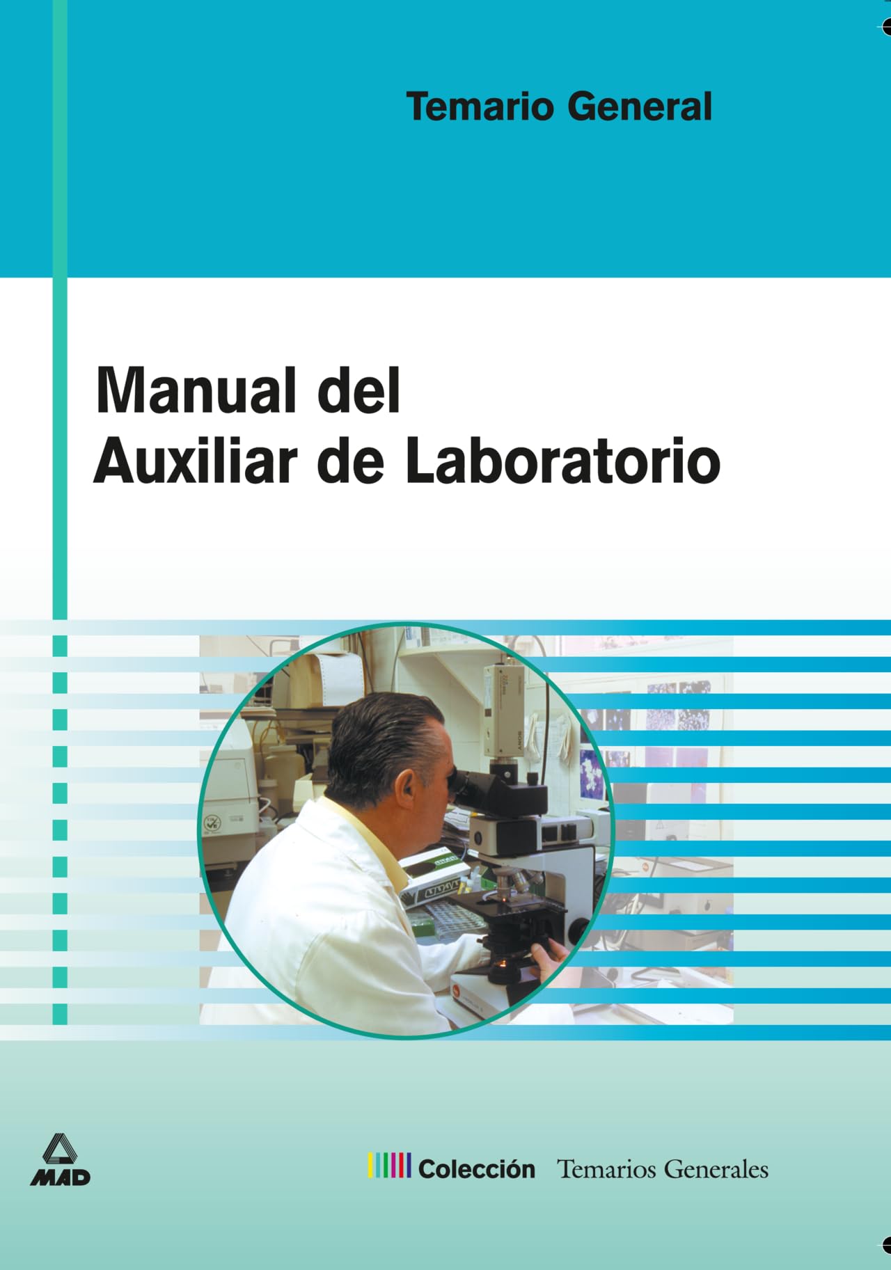 MANUAL DEL AUXILIAR DE LABORATORIO. TEMARIO book