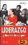 Liderazgo y dirección de equipos book