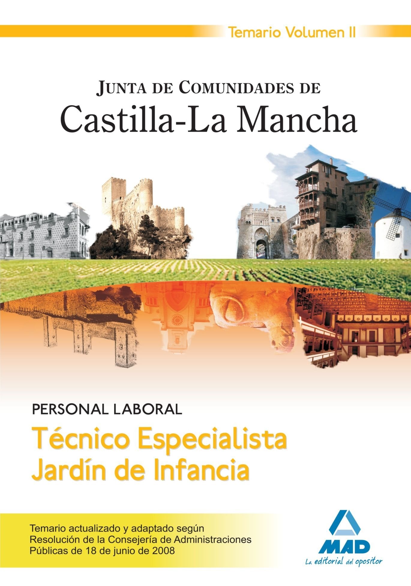 Técnico Especialista Jardín de Infancia. Personal Laboral de la Junta de Comunidades de Castilla-La Mancha. Temario Volumen II book