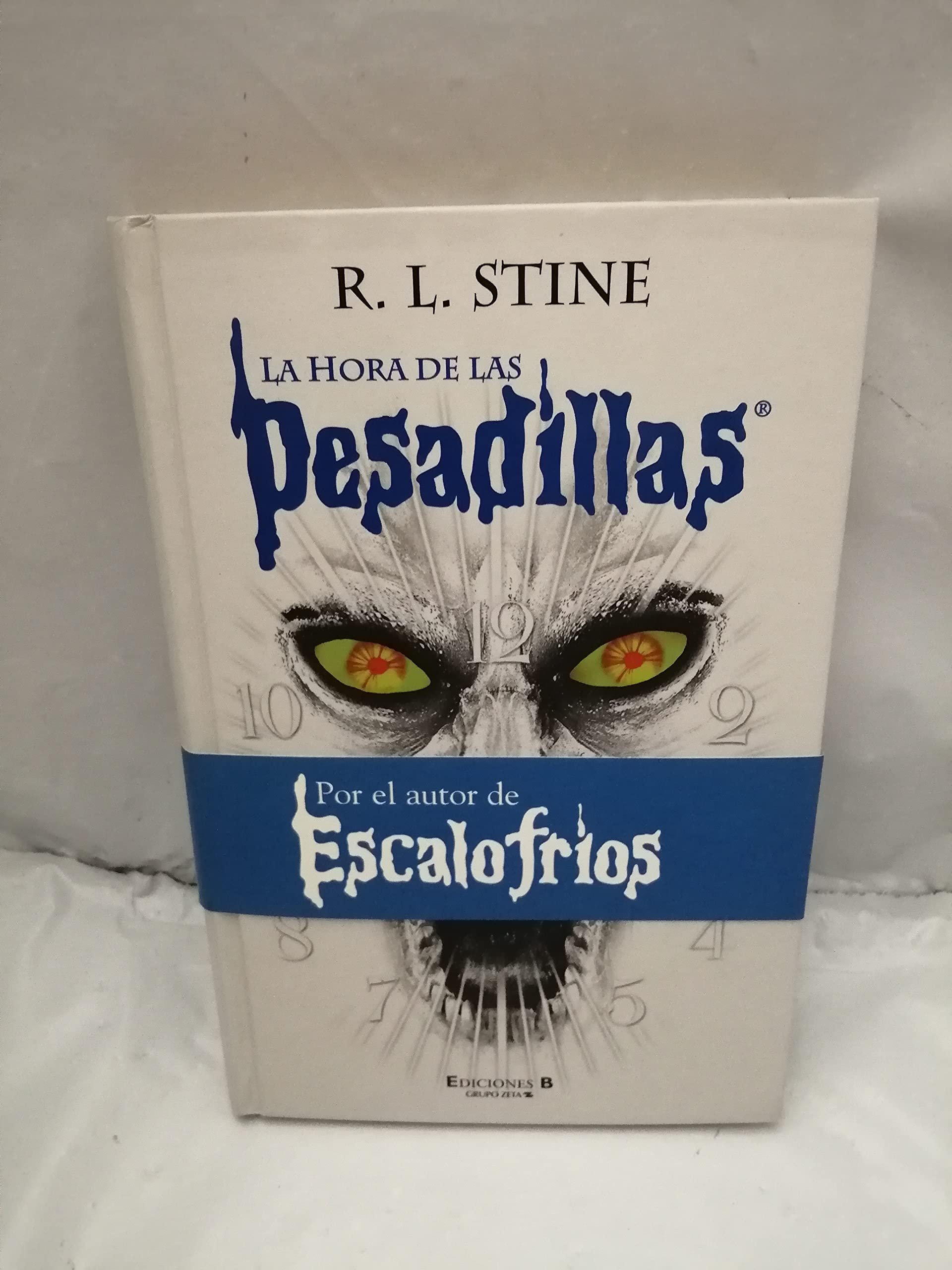 La Hora de Las Pesadillas (ESCRITURA DESATADA, Band 0) Contemporary literature