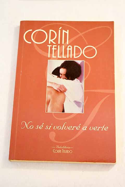No sé si volveré a verte book