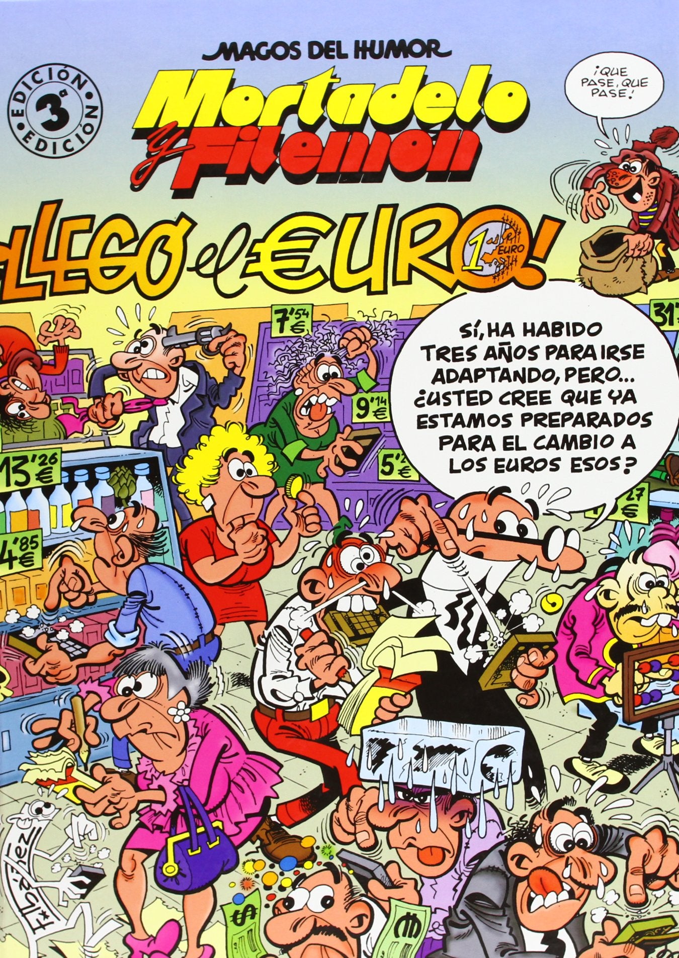 Llegó el euro! (MAGOS DEL HUMOR IBAÑ) Books