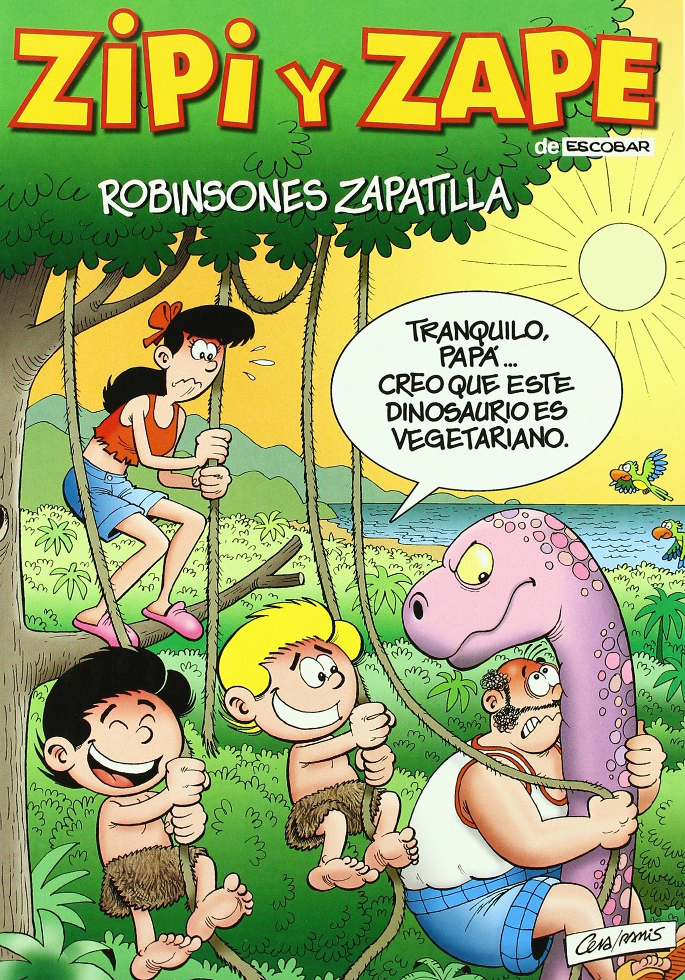 ROBINSONES ZAPATILLA (MAGOS DEL HUMOR, Band 609002) Books