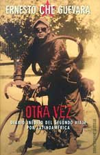Otra Vez (Diario Inedito De Un Viaje Por Latinoamerica) Books