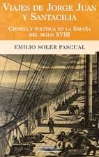 Viajes de Jorge Juan y santacilia - ciencia y politica en la espaqa Books
