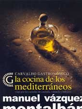 Cocina de los mediterraneos, la - carvalho gastronomico Books