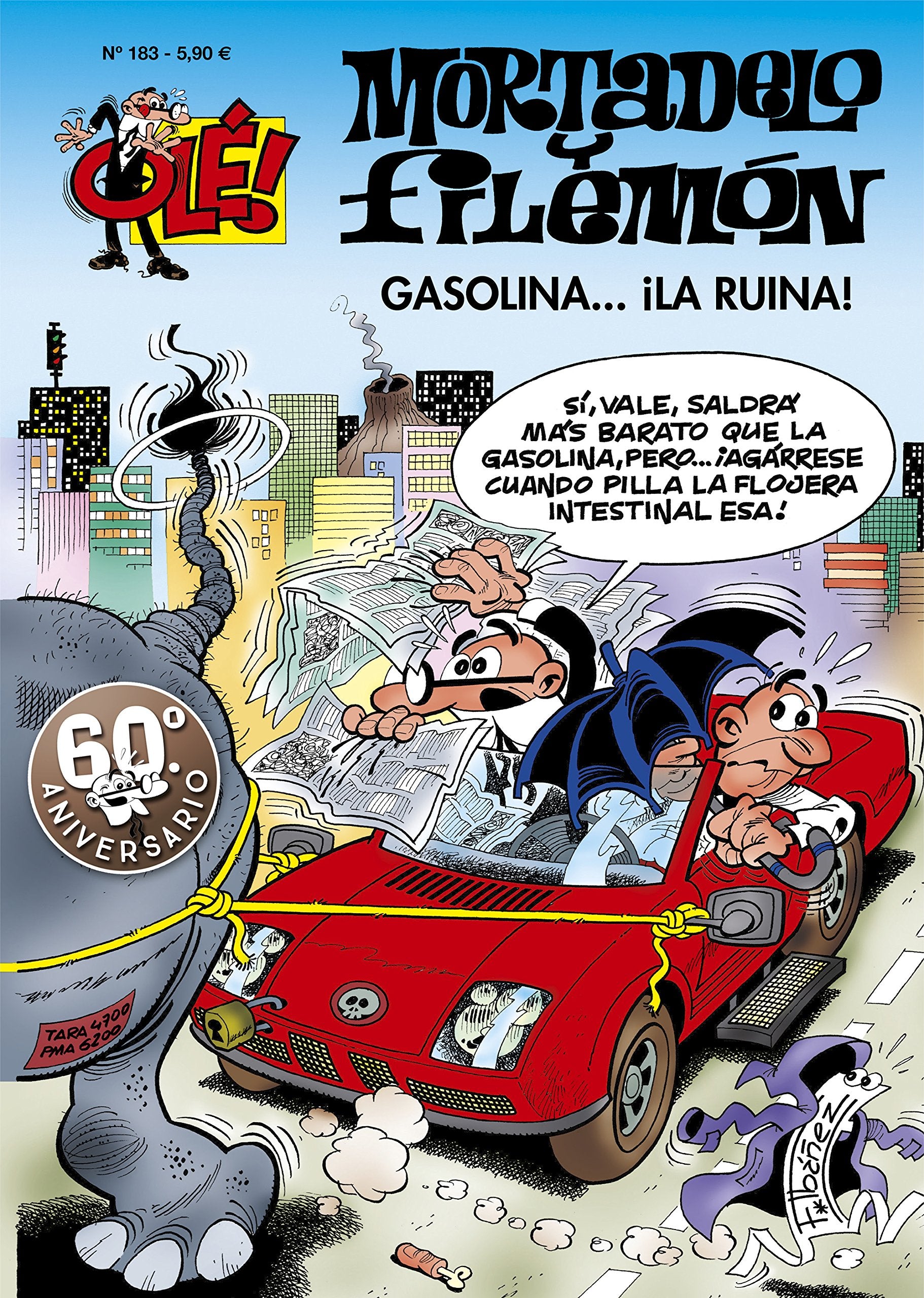 Gasolina... ¡la ruina! (Olé! Mortadelo 183) Superheroes