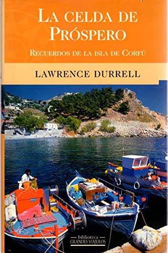 La celda de prospero (recuerdos dela isla de corfu) book