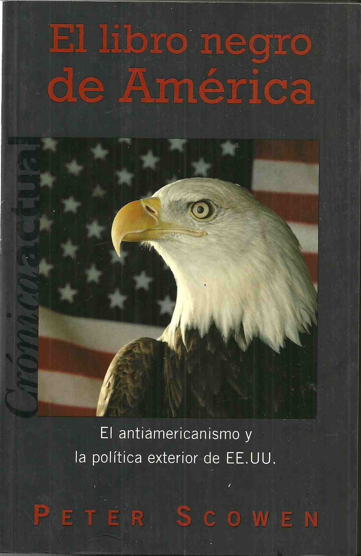 El Libro Negro De America / The Black Book Of America Politics & History