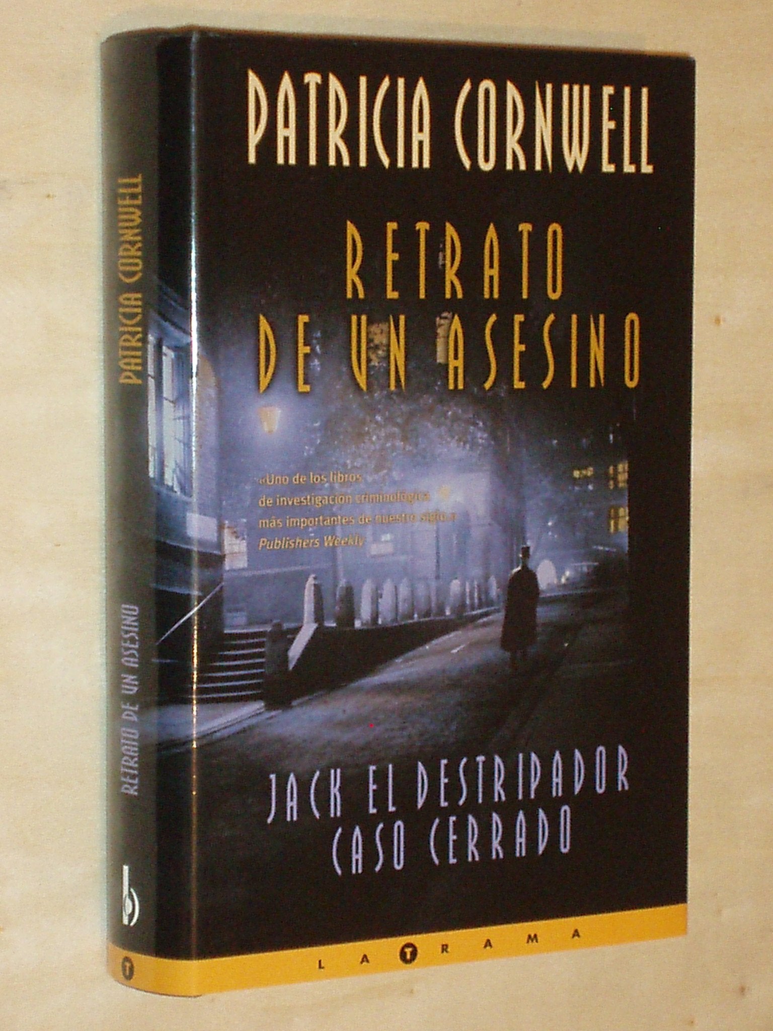 RETRATO DE UN ASESINO: JACK EL DESTRIPADOR CASO CERRADO (LA TRAMA, Band 0) Horror & Mystery