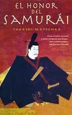 HONOR DEL SAMURAI, EL (HISTORICA, Band 0) Historical Fiction