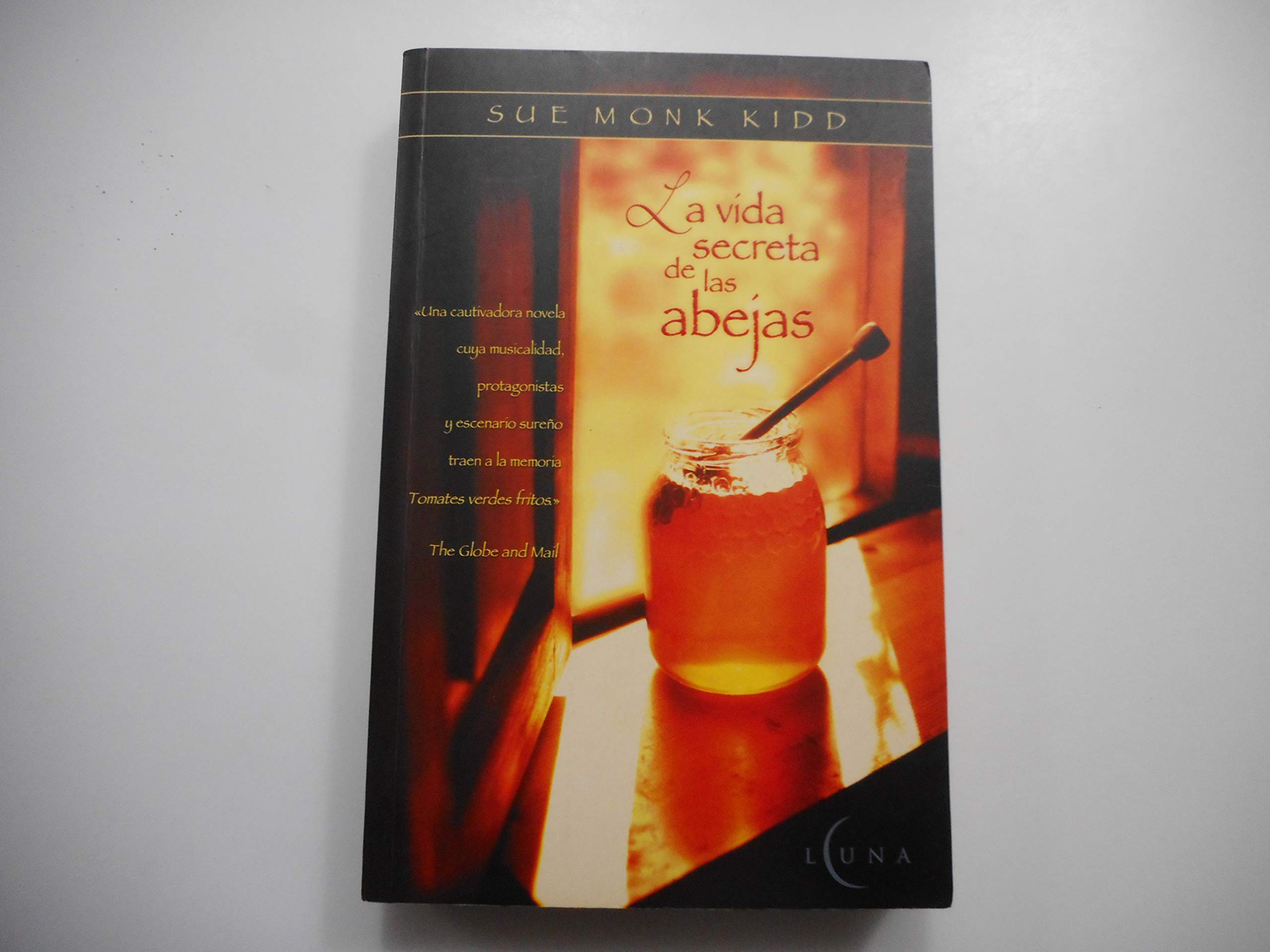 La Vida Secreta De Las Abejas / the Secret Life of Bees Contemporary literature