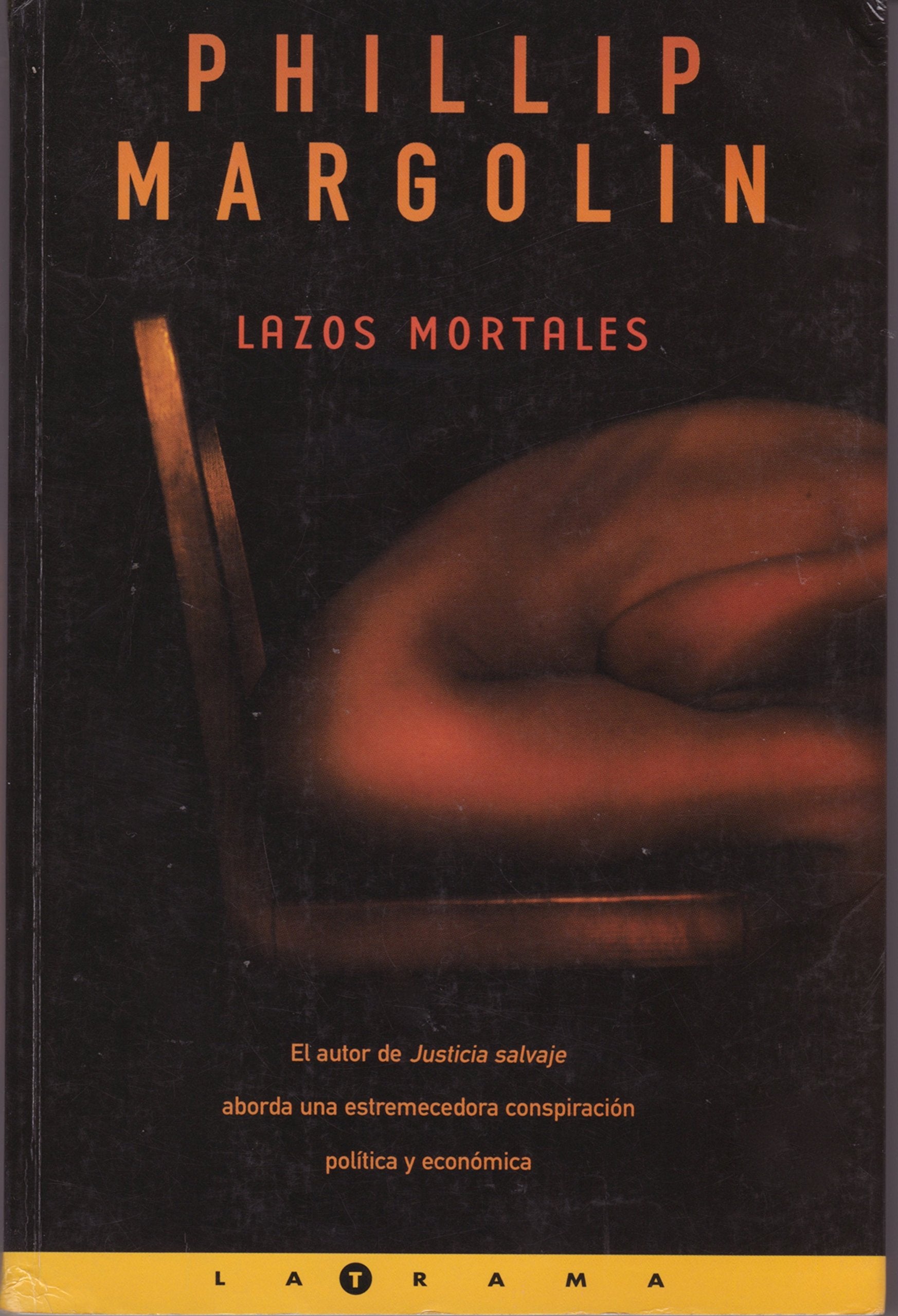 Lazos Mortales (La Trama) Books