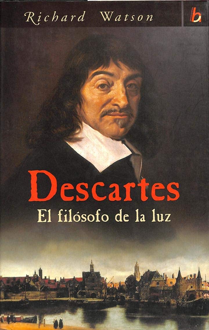 DESCARTES: EL FILOSOFO DE LA LUZ book