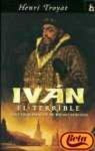Ivan el terrible zar y principe detodas las rusias book