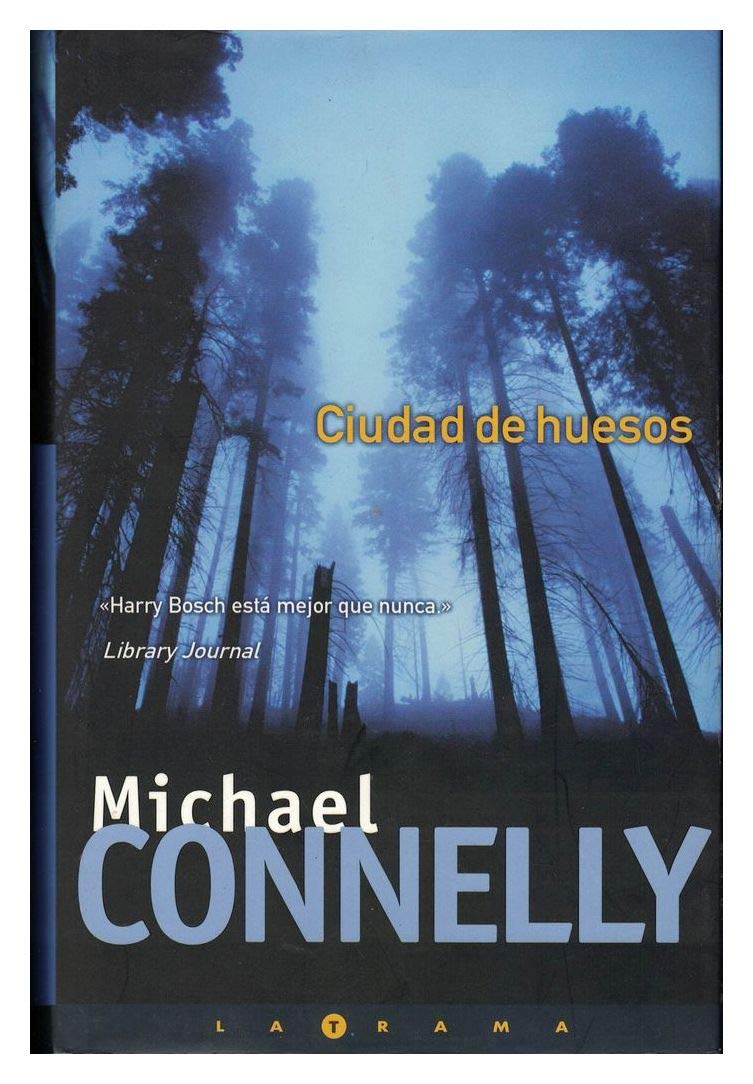 CIUDAD DE LOS HUESOS, LA: DETECTIVE HARRY BOCH (LA TRAMA, Band 0) Horror & Mystery