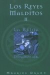REINA ESTRANGULADA, LA: LOS REYES MALDITOS II Historical Fiction