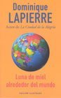 Luna De Miel Alrededor Del Mundo Politics & Society