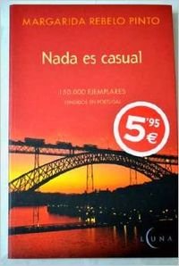 NADA ES CASUAL (LUNA, Band 0) Classics