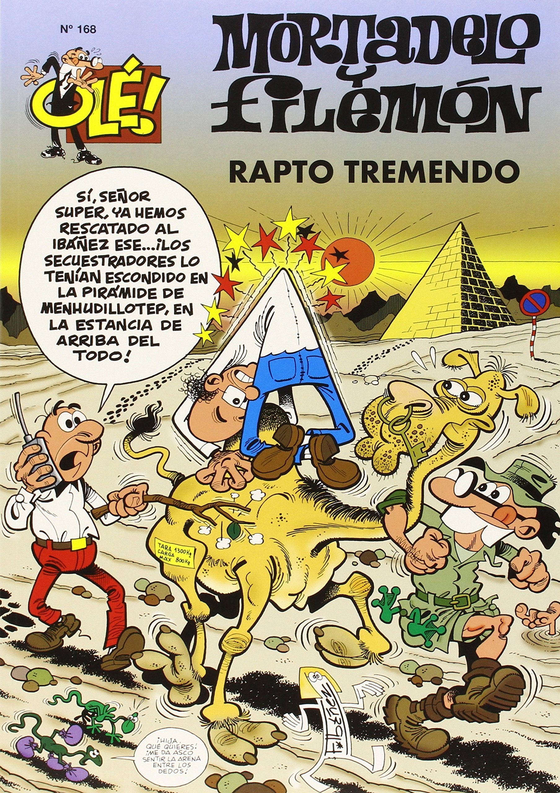 ¡Rapto Tremendo! (Olé! Mortadelo 168) book
