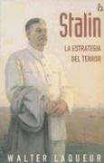 Stalin: La Estrategia del Terror (Biografia E Historia) Memories