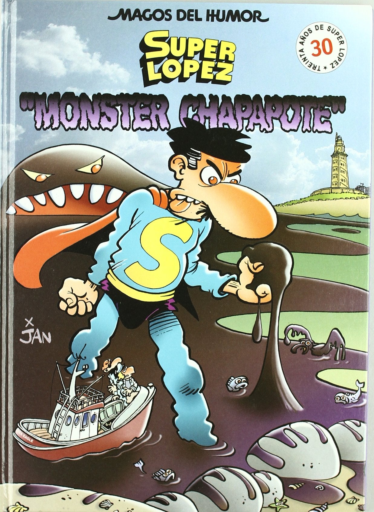 Monster chapapote : Super López (Bruguera Clásica, Band 98) Manga