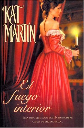 FUEGO INTERIOR, EL (AMOR Y AVENTURA, Band 0) Contemporary literature