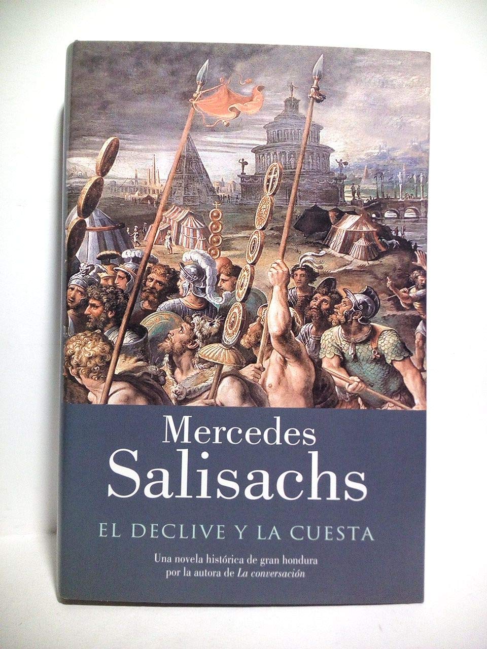 DECLIVE Y LA CUESTA, EL (HISTORICA, Band 0) Historical Fiction
