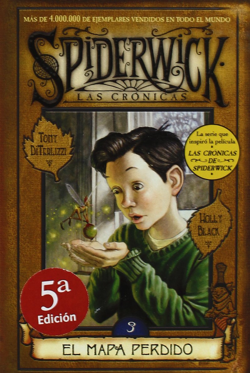 El mapa perdido: SPIDERWICK. LAS CRONICAS (VOLUMEN III) (ESCRITURA DESATADA, Band 0) Social Sciences