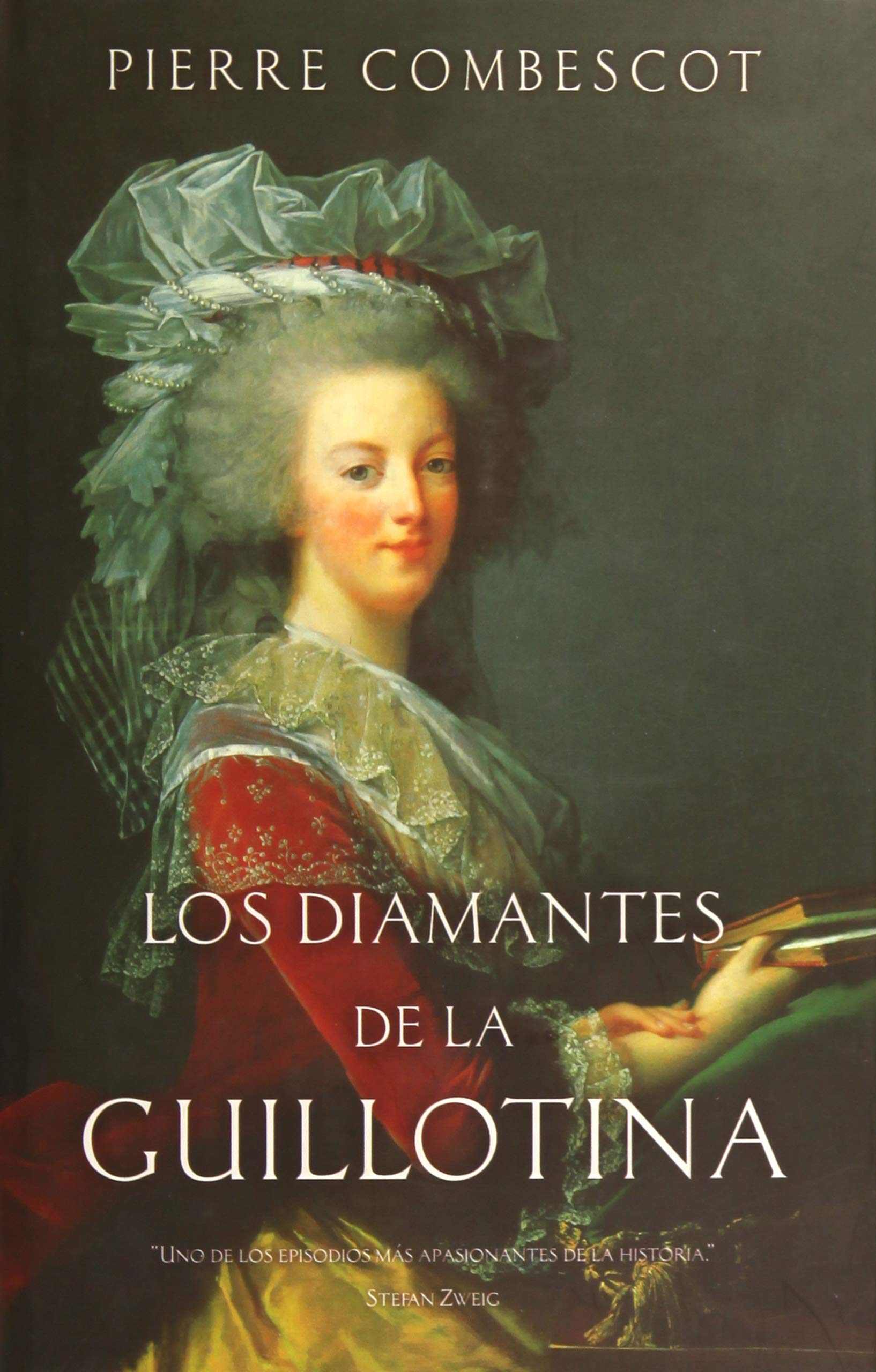 DIAMANTES DE LA GUILLOTINA, LOS (HISTORICA, Band 0) Historical Fiction