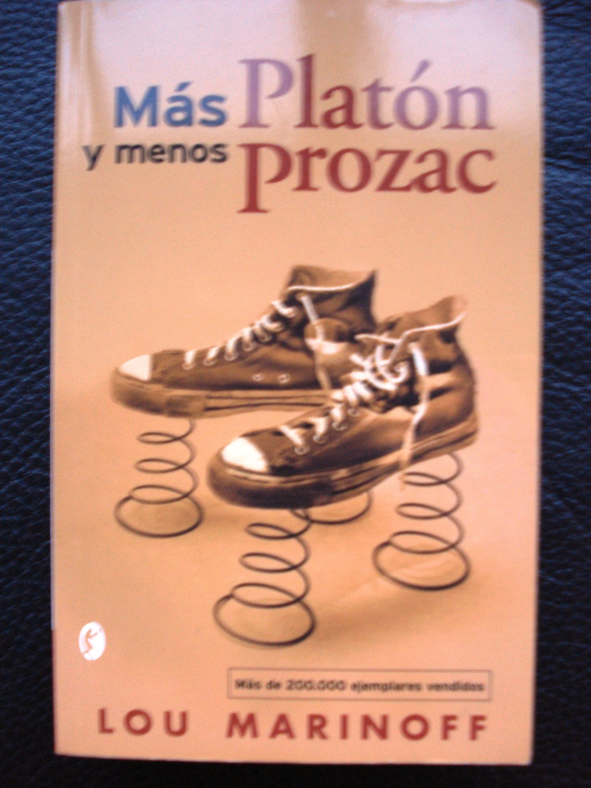 Mas Platon Y Menos Prozac Contemporary literature