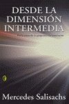 Desde La Dimension Intermedia (Byblos) Books
