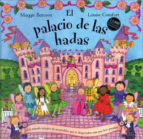 El Palacio De Las Hadas/ the Fairy Palace book