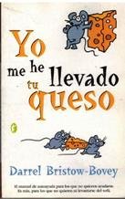YO ME HE LLEVADO TU QUESO (BYBLOS, Band 0) Books