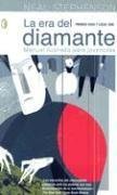 La Era Del Diamante/The Diamond Age book